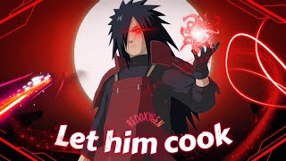 Madara Uchiha 4k60 fps AMV Edit  Let him Cook [upl. by Nyltac823]