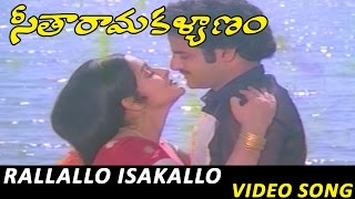 Rallallo Isakallo Video Song  Seetha Rama Kalyanam Telugu Movie  Balakrishna Rajani [upl. by Nifled]