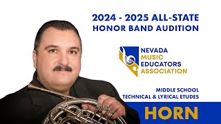 20242025 NMEA Nevada AllState Honor Band  Horn  Middle School  Technical amp Lyrical Etudes [upl. by Llenej]