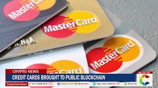 Credit Cards Brought to Public Blockchain by Mastercard Patent [upl. by Ydnab262]