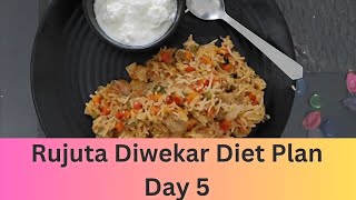 I Tried Rujuta Diwekar Diet plan for weight loss Day 5 [upl. by Emmalyn170]