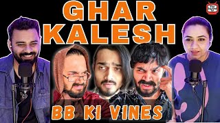 BB Ki Vines  Ghar Kalesh  The Sorted Reviews [upl. by Giana]