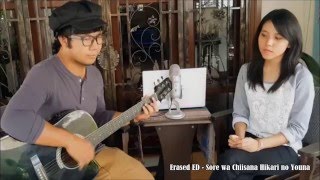 【Ami amp Hanafi】Erased ED  Sore wa Chiisana Hikari no Youna Acoustic Guitar amp Chiptune【歌ってみた】 [upl. by Silohcin]