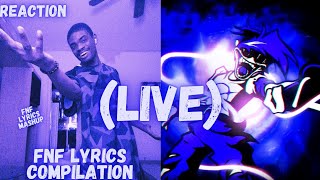 Reaction To FNF LYRICS COMPLICATIONS And More On Live [upl. by Pazice]