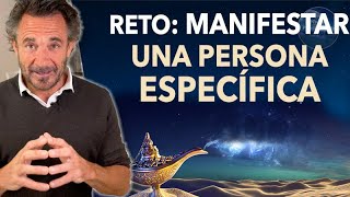 Reto para atraer o manifestar a una Persona Específica [upl. by Heger]