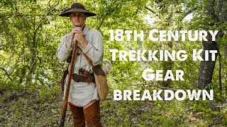 My 18th Century Trekking Kit  Gear Breakdown [upl. by Karlie]