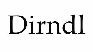 How to Pronounce Dirndl [upl. by Halvaard]