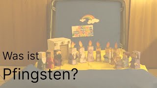 Was ist Pfingsten Für Kinder [upl. by Anerrol]