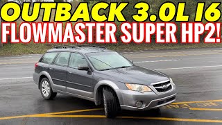 2008 Subaru Outback 30L I6 w FLOWMASTER SUPER HP2 [upl. by Ayekram]