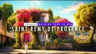 Old Beautiful Village in France 4k Provence 🇨🇵 Walking tour 4K50fps  SaintRémydeProvence [upl. by Noved]