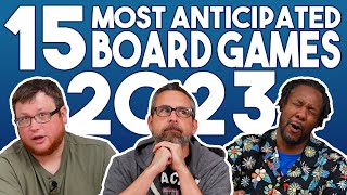 15 Most Anticipated Board Games of 2023 [upl. by Repip]