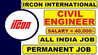 IRCON RECRUITMENT 2024  PERMANENT JOB  ALL INDIA JOB UPDATE [upl. by Enuj]