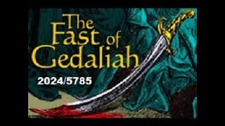 The Fast of Gedaliah 20245785 [upl. by Tavi440]