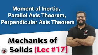 Moment of Inertia Parallel Axis Theorem Perpendicular Axis Theorem  Mechanics of Solid in Hindi [upl. by Ttennaj]