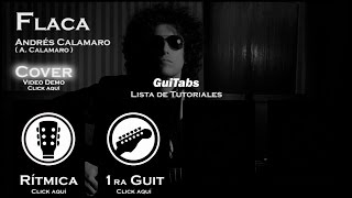 FLACA 👩  Andrés Calamaro  GuiTabs Tutoriales 🔎 [upl. by Arhna]