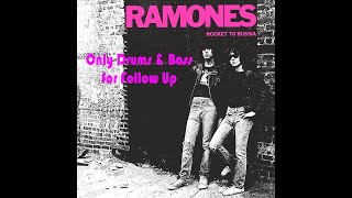 04 Locket Love  Only Dums amp Bass for Follow Up  Ramones Backing Track [upl. by Glaser]