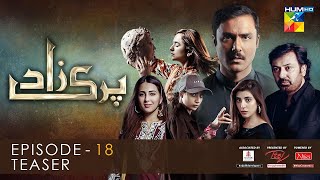 Parizaad Episode 18  Teaser  Presented By ITEL Mobile NISA Cosmetics amp AlJalil  HUM TV Drama [upl. by Bohs109]