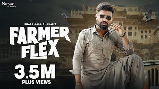 Farmer Flex Official Video Khasa Aala Chahar  New Haryanvi Songs Haryanavi 2024  Nav Haryanvi [upl. by Anabel308]