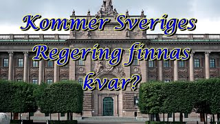 Kommer Sveriges regering finnas kvar [upl. by Liarret]