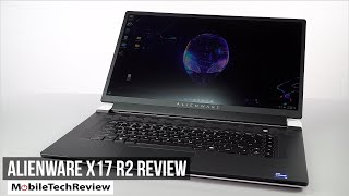 Alienware x17 R2 Review [upl. by Auhsoj]