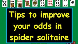 Tips for Spider SolitaireTutorial [upl. by Ellertal]