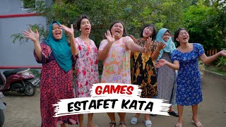 ESTAFET KATA  GAMES WARINTIL TEAM BARBAR [upl. by Oinota998]