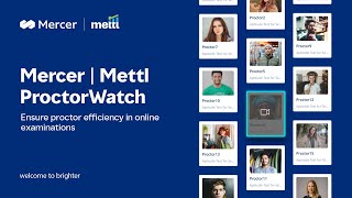 Elevating your trust in proctoring efficiency with Mercer  Mettl ProctorWatch [upl. by Nuriel911]