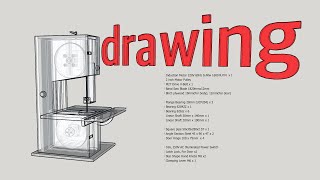 Band saw drawings  밴드쏘 도면 및 재료 리스트 [upl. by Sirehc]