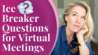 Ice Breaker Questions for Virtual Meetings  Virtual Meeting Tips [upl. by Goldin]