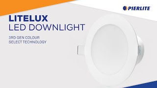 Pierlite Litelux Colour Select LED Downlight Gen 3 [upl. by Olihs]