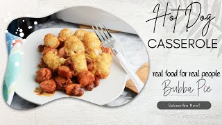 HOT DOG CASSEROLE WITH TATER TOTS [upl. by Asirem]