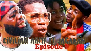 CIVILIAN ARMY FT JAGABAN SQUAD EPISODE 9 WAR RETURNS [upl. by Ahsyla]