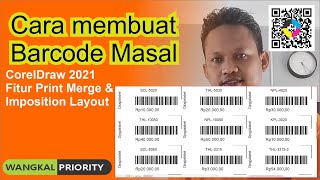 Membuat Barcode Masal dengan Coreldraw 2021 [upl. by Jadd153]