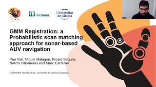 ICRA2023 GMM Registration a Probabilistic scan matching approach for sonarbased AUV navuigation [upl. by Dene709]