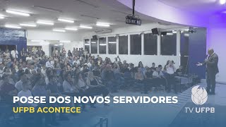 UFPB empossa 95 novos servidores técnicoadministrativos [upl. by Llywellyn]