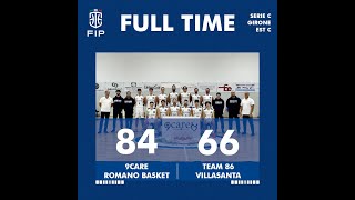 9care Romano  Team 86 Villasanta  Serie C  15 Giornata [upl. by Tnecillim]