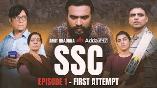 SSC  EP 01 First Attempt  Amit Bhadana [upl. by Ballou]