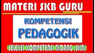 TES SKB CPNS SKB Guru Kelas amp Mapel Kompetensi Pedagogik [upl. by Euqnom]