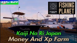 Kaiji No Ri Japan Money And Xp Farm Fishing Planet Guide [upl. by Phionna]