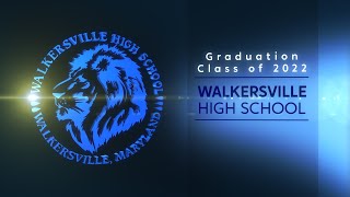 Walkersville High School 2022 Graduation [upl. by Brechtel343]