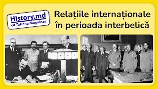 Relațiile internaționale în perioada interbelică [upl. by Ailil]