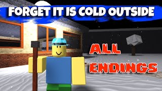 ⛄Forget It Is Cold Outside⛄ ALL ENDINGS ROBLOX [upl. by Kcirdle]