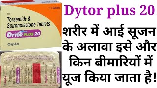 Dytor plus 20 tablettorsemide and spironolactone tablet uses benifits side effects in hindi [upl. by Thaddeus242]