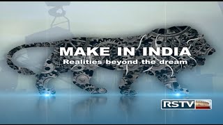 Special Report  Make in India Realities beyond the dream [upl. by Denzil]