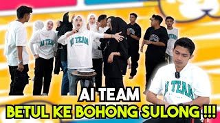 AI TEAM BETUL KE BOHONG SULONG  SULONG PERNAH GADUH DENGAN BOYYRAA [upl. by Alessig]