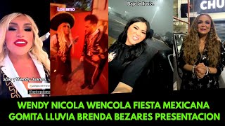 WENDY NICOLA WENCOLA FIESTA MEXICANA GOMITA LLUVIA BRENDA BEZARES PRESENTACION 🇲🇽🔴Mexicano Reacciona [upl. by Jaban259]