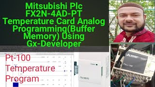 Mitsubishi Plc FX2N4ADPT Temperature Card Analog ProgrammingBuffer Memory Using GxDeveloper [upl. by Ahsikat105]