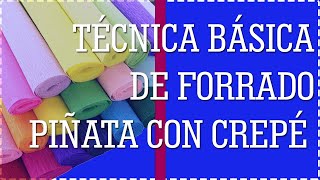 TECNICA PARA DECORAR PIÑATAS CON PAPEL CREPÉ  PIÑATAS MEXICANAS CON CRPÉ [upl. by Valeta56]