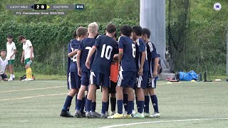 【Highlights】 Lucky Mile vs Eastern District PYL U14Championship Group [upl. by Anirehs]