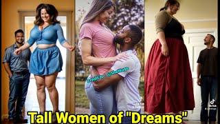 Tall Women of Dreams  tall woman short man  tall girl short guy [upl. by Jelle]